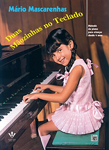 Livro PDF Duas mãozinhas no teclado: Método de piano para crianças desde 4 anos