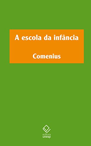 Livro PDF Escola Da Infância, A