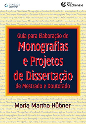 Capa do livro: Guia para elaboração de monografias e projetos de dissertação em mestrado e doutorado - Ler Online pdf