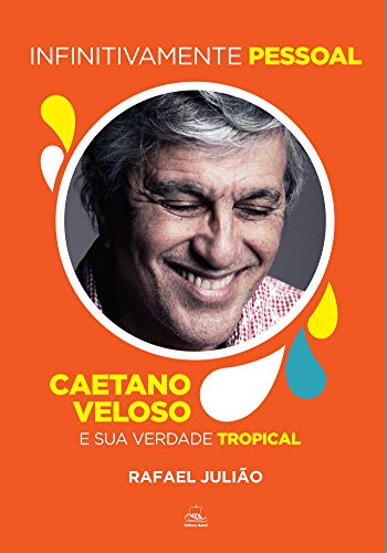 Livro PDF Infinitivamente Pessoal: Caetano Veloso e sua verdade tropical