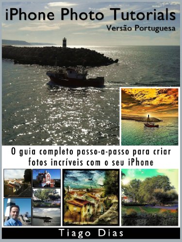 Capa do livro: iPhone Photo Tutorials – Versão Portuguesa - Ler Online pdf