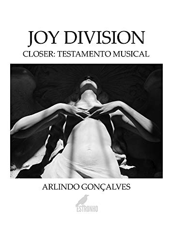 Capa do livro: Joy Division – Closer: testamento musical - Ler Online pdf