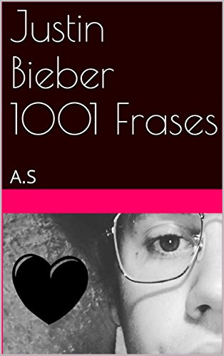 Livro PDF Justin Bieber – 1001 Frases