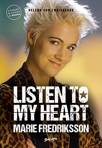 Capa do livro: Listen to my heart (A biografia da vocalista do Roxette) - Ler Online pdf
