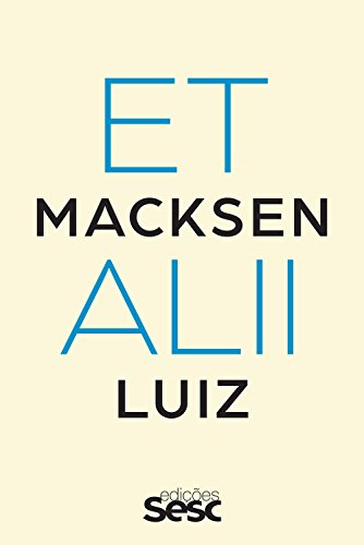 Capa do livro: Macksen Luiz et alii (Coleção Críticas) - Ler Online pdf