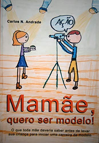 Livro PDF Mamãe, quero ser modelo.