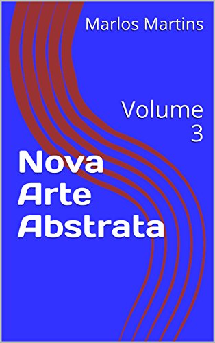 Livro PDF Nova Arte Abstrata: Volume 3