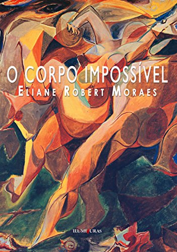 Livro PDF O corpo impossível