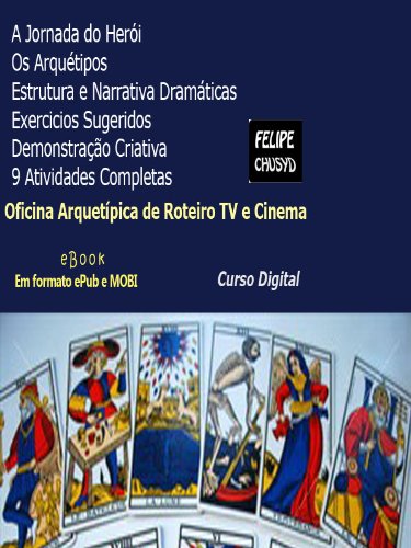 Livro PDF Oficina Arquetípica de Roteiro TV e Cinema