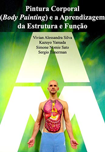 Capa do livro: Pintura Corporal (body painting) e a Aprendizagem da Estrutura e Função - Ler Online pdf