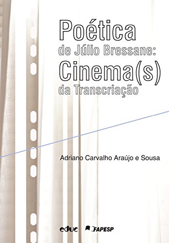 Capa do livro: Poética de Júlio Bressane - Ler Online pdf