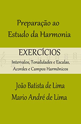 Livro PDF Preparação ao Estudo da Harmonia – Exercícios