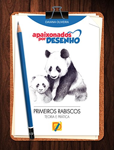 Capa do livro: Primeiros Rabiscos: Aprenda a desenhar do zero! - Ler Online pdf