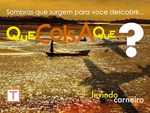 Livro PDF Que coisa que é?