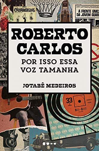 Capa do livro: Roberto Carlos: Por isso essa voz tamanha - Ler Online pdf