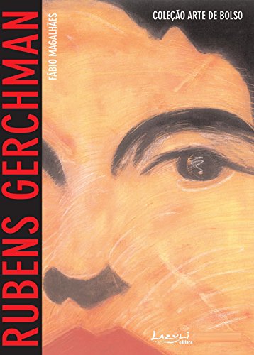 Livro PDF Rubens Gerchman: Com imagens, glossário e biografia (Arte de Bolso)