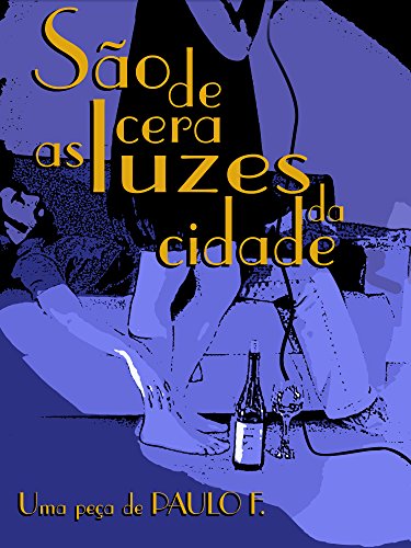 Livro PDF São de Cera as Luzes da Cidade