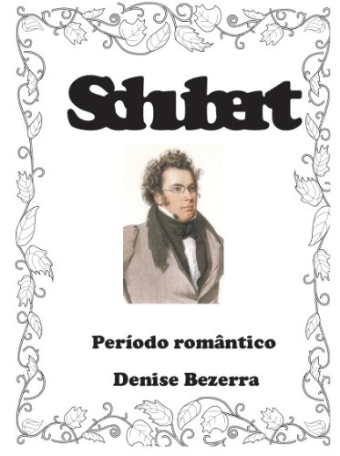 Livro PDF Schubert – Uma história incrível!