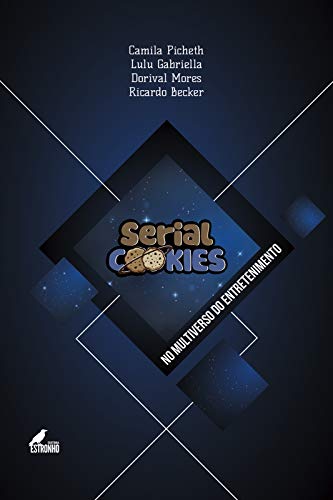 Capa do livro: Serial Cookies no Multiverso do Entretenimento - Ler Online pdf
