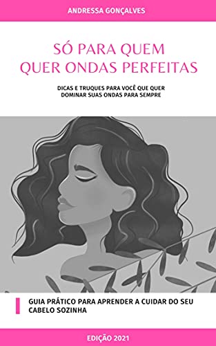 Capa do livro: SÓ PARA QUEM QUER ONDAS PERFEITAS: Dicas e Truques para você que quer dominar suas ondas para sempre - Ler Online pdf