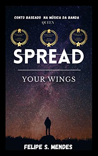 Livro PDF Spread your wings: Conto inspirado na música da banda QUEEN