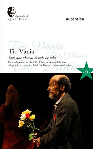 Livro PDF Tio Vânia: Aos que vierem depois de nós