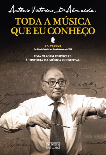 Livro PDF Toda a Música Que Eu Conheço – Volume I