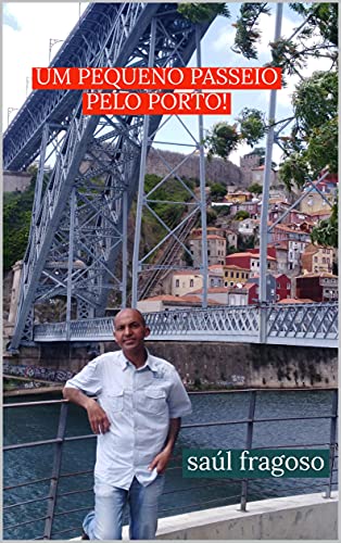 Livro PDF UM PEQUENO PASSEIO PELO PORTO!