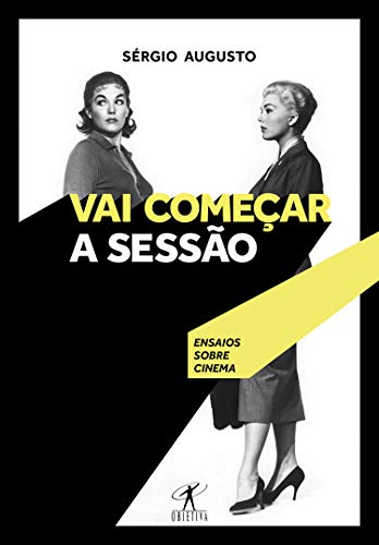 Livro PDF Vai começar a sessão: Ensaios sobre cinema