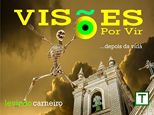 Livro PDF Visões por Vir: …depois da vida