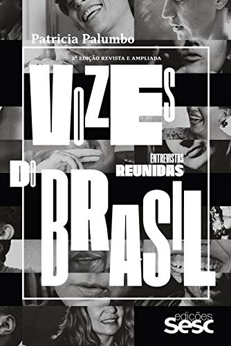 Capa do livro: Vozes do Brasil: entrevistas reunidas - Ler Online pdf