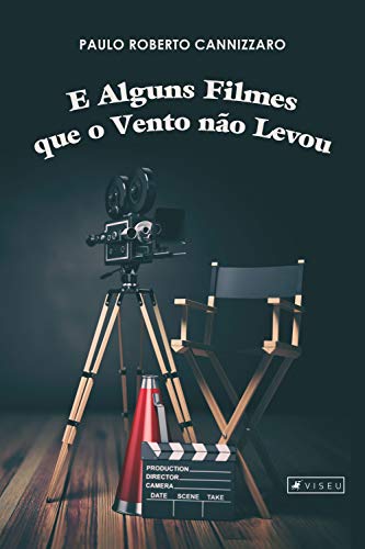 Livro PDF E alguns filmes que o vento não levou