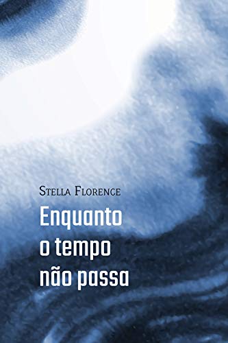 Livro PDF Enquanto o tempo não passa