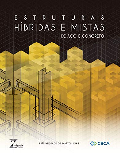 Capa do livro: Estruturas Híbridas e Mistas de Aço e Concreto - Ler Online pdf
