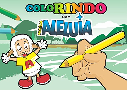 Livro PDF Família Aleluia – Para ColoRir: Para ColoRir