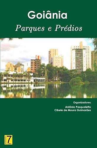 Capa do livro: Goiania: Predios e Parques - Ler Online pdf