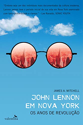 Capa do livro: John Lennon em Nova York: Os anos de revolução - Ler Online pdf
