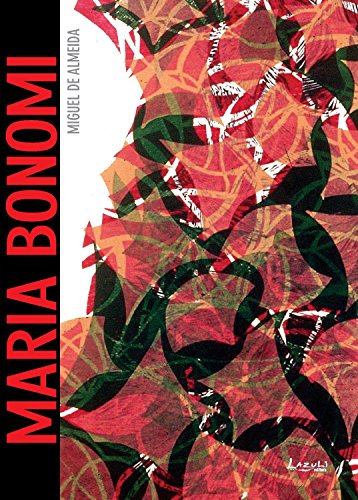 Capa do livro: Maria Bonomi: Com imagens, glossário e biografia (Arte de Bolso) - Ler Online pdf