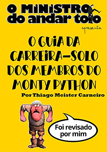 Livro PDF O Guia da Carreira-Solo dos Membros do Monty Python