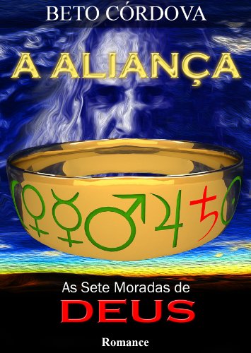 Livro PDF A Aliança – As Sete Moradas de Deus