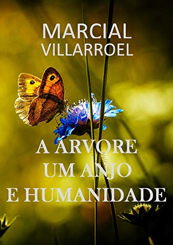 Livro PDF A ÁRVORE, UM ANJO E HUMANIDADE