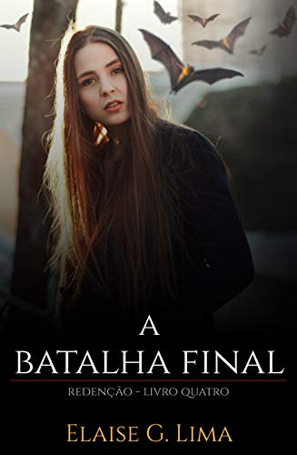 Livro PDF A Batalha Final – Parte IV