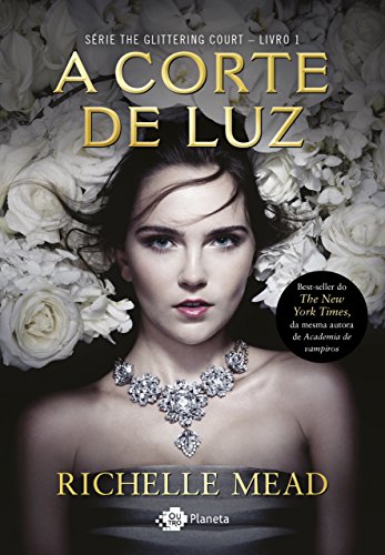 Livro PDF A corte de Luz (The Glittering Court Livro 1)