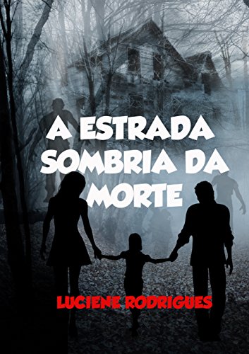 Livro PDF A Estrada Sombria da Morte