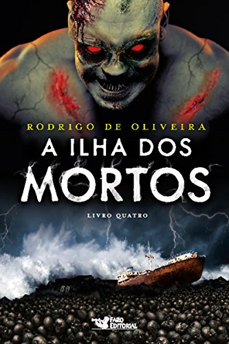 Livro PDF A ilha dos mortos (As Crônicas dos Mortos Livro 4)