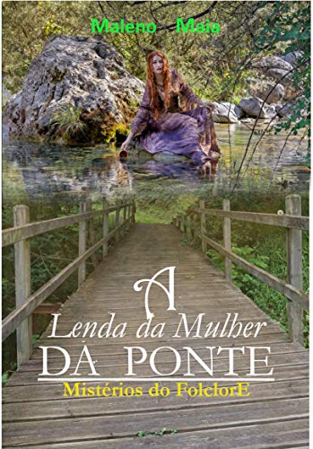 Livro PDF A Lenda da Mulher da Ponte