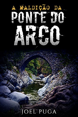 Livro PDF: A Maldição da Ponte do Arco