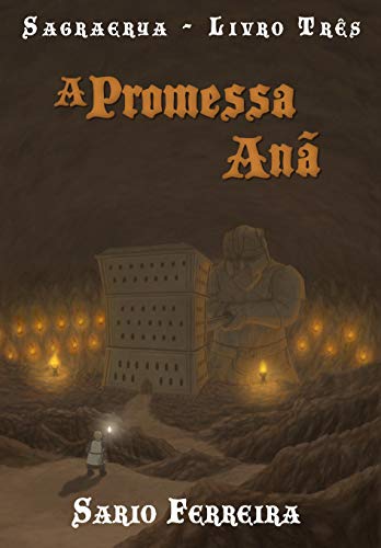 Capa do livro: A Promessa Anã (Sagraerya Livro 3) - Ler Online pdf