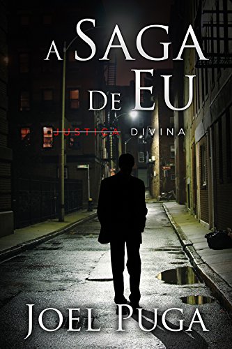 Livro PDF: A Saga de Eu – Justiça Divina