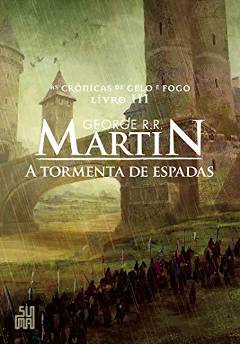 Livro PDF A tormenta de espadas (As Crônicas de Gelo e Fogo Livro 3)